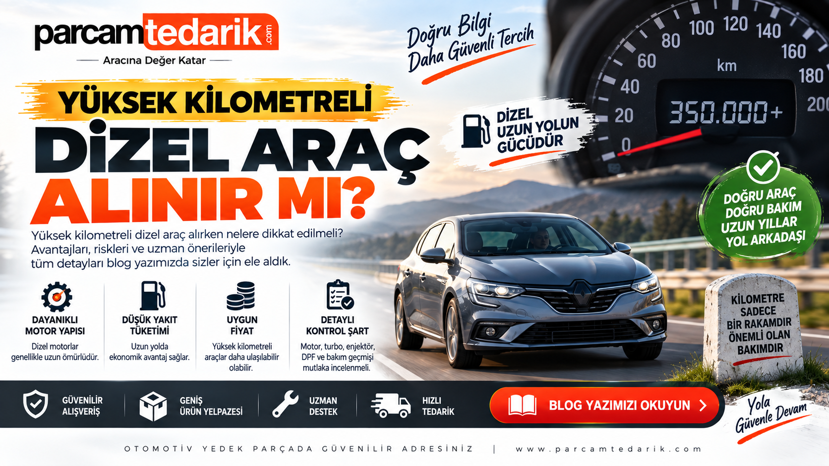 Yüksek Kilometreli Dizel Araç Alınır mı? Nelere Dikkat Edilmeli?  | parcamtedarik.com