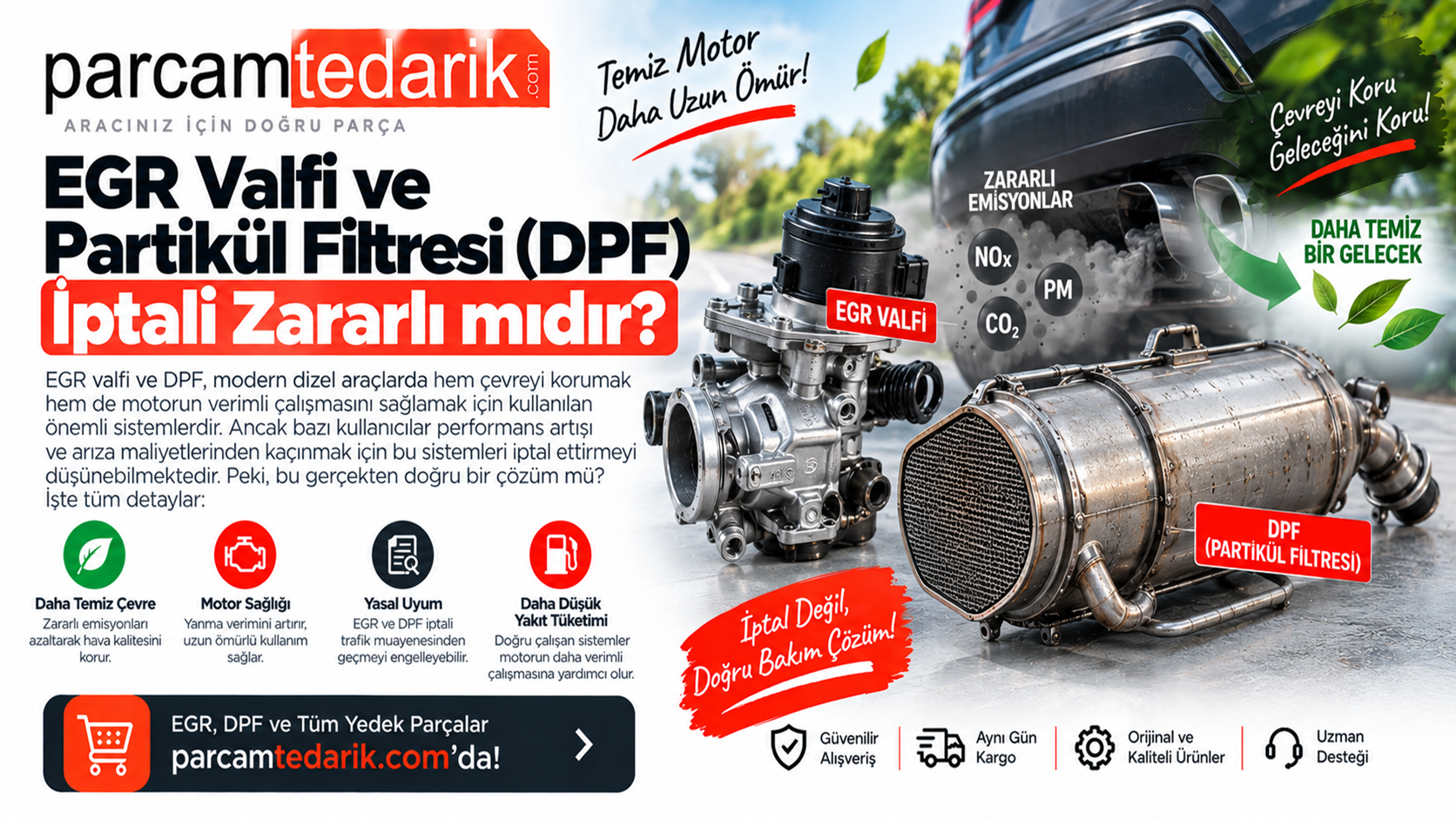 EGR Valfi ve Partikül Filtresi İptali Zararlı mıdır? | parcamtedarik.com