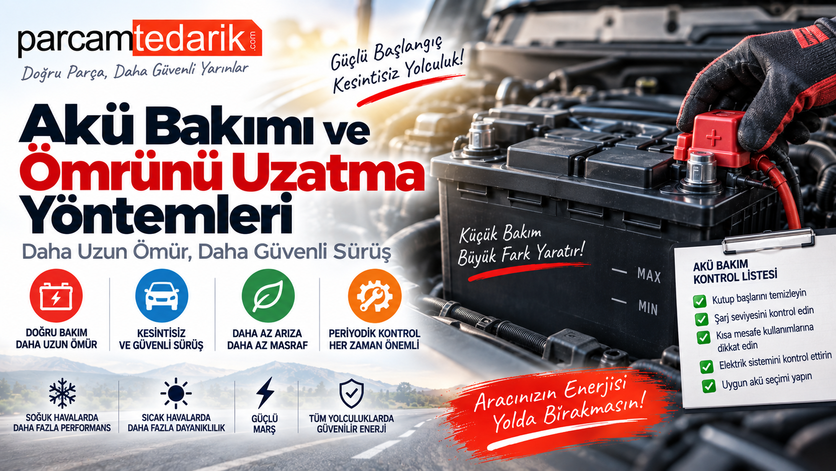 Akü Bakımı ve Ömrünü Uzatma Yöntemleri  | parcamtedarik.com