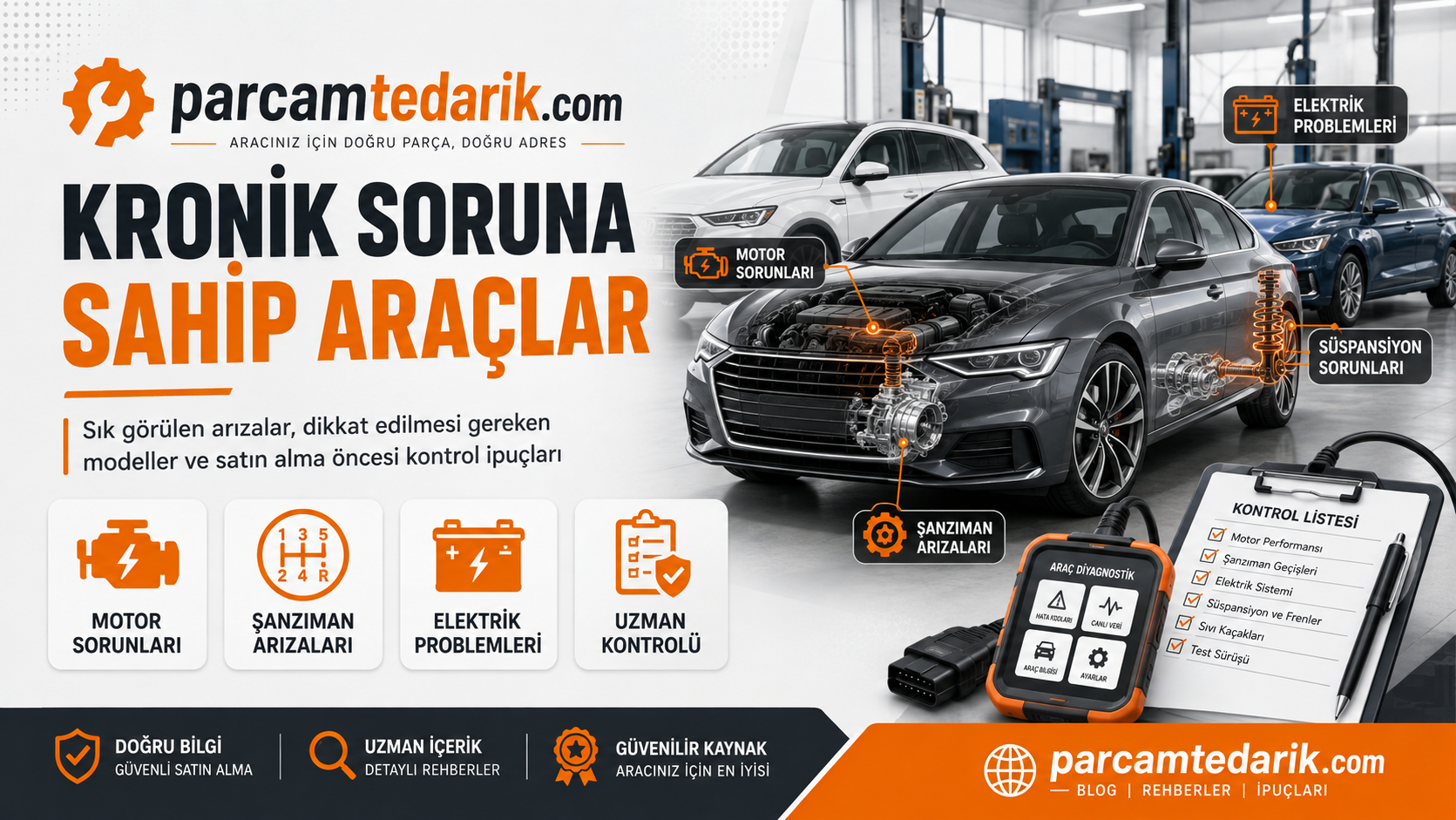 Kronik Soruna Sahip Araçlar  | parcamtedarik.com