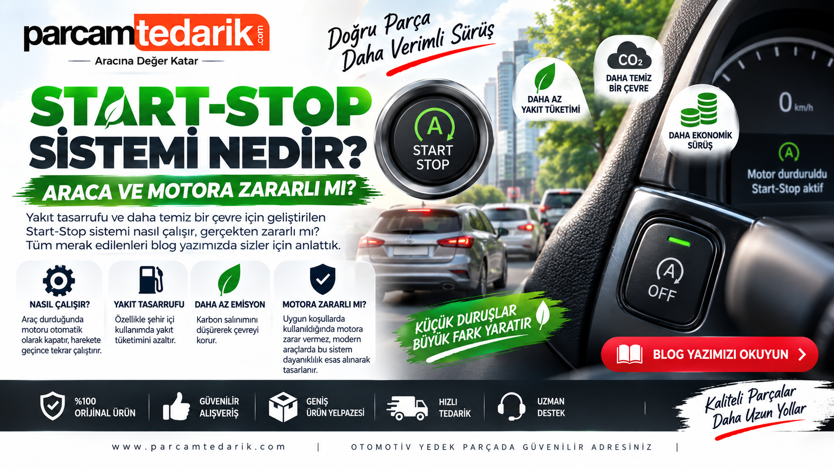 Start-Stop Sistemi Nedir? Araca ve Motora Zararlı mı? | parcamtedarik.com