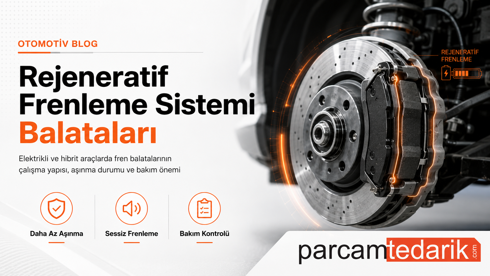 Rejeneratif Frenleme Sistemi Balataları  | parcamtedarik.com