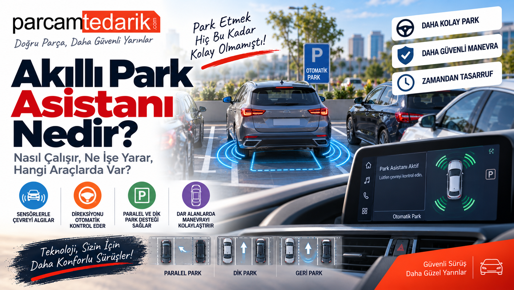 Akıllı Park Asistanı Nedir?  | parcamtedarik.com