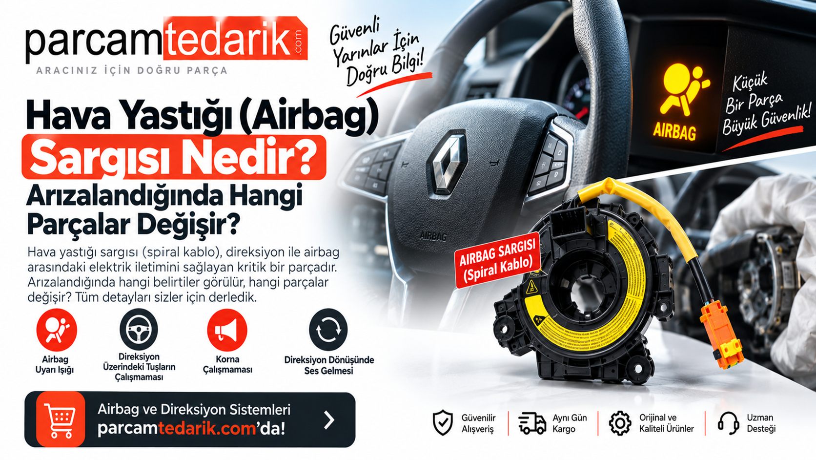 Airbag Sargısı Nedir? Arızalandığında Hangi Parçalar Değişir? | parcamtedarik.com