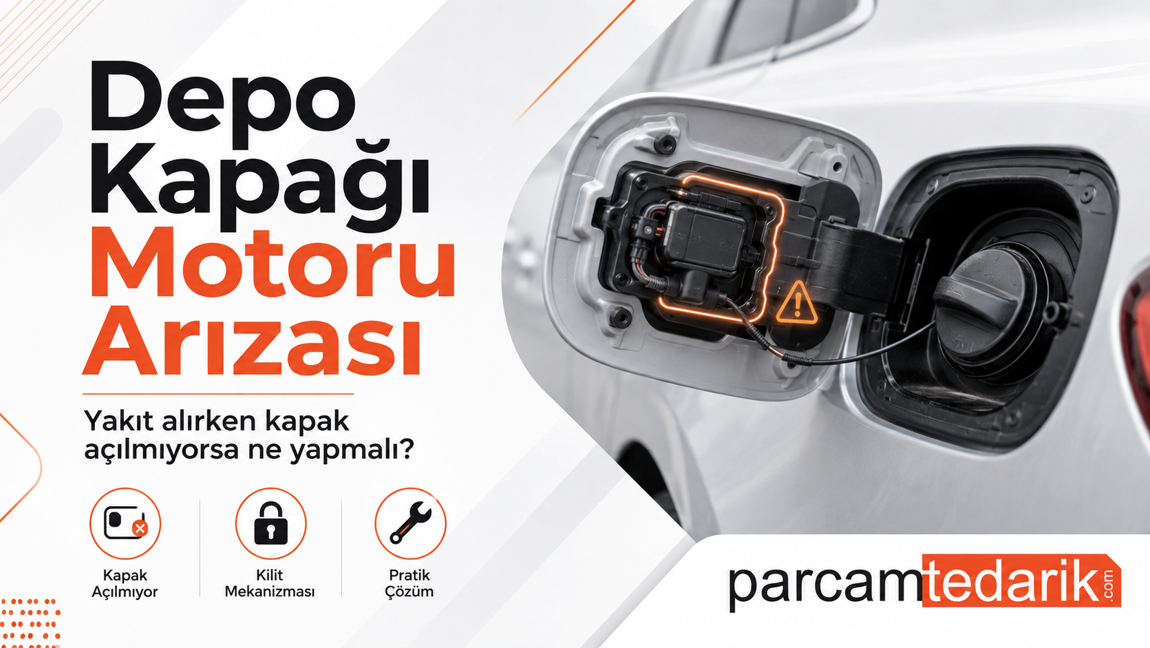 Depo Kapağı Motoru Arızası  | parcamtedarik.com