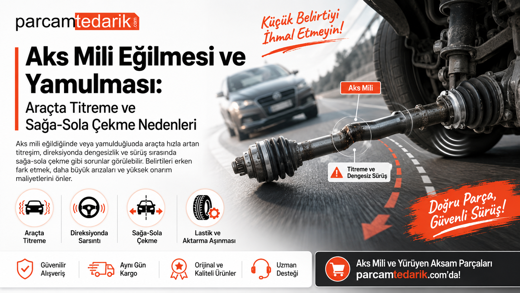 Aks Mili Eğilmesi ve Yamulması | parcamtedarik.com
