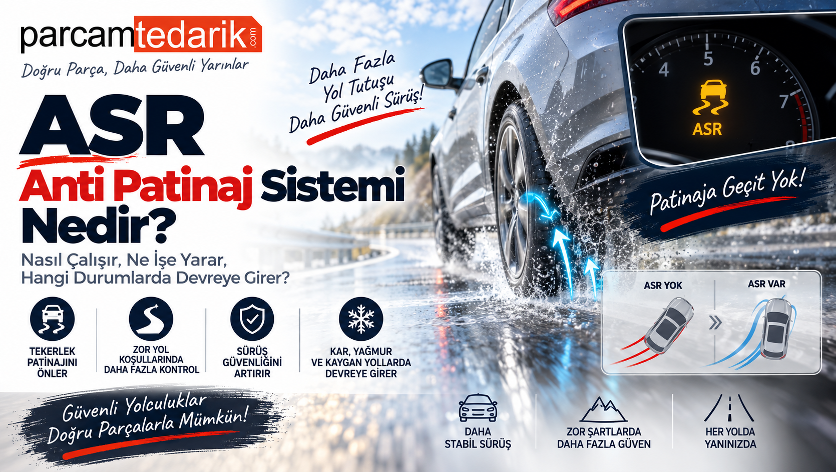ASR Anti Patinaj Sistemi Nedir?   | parcamtedarik.com