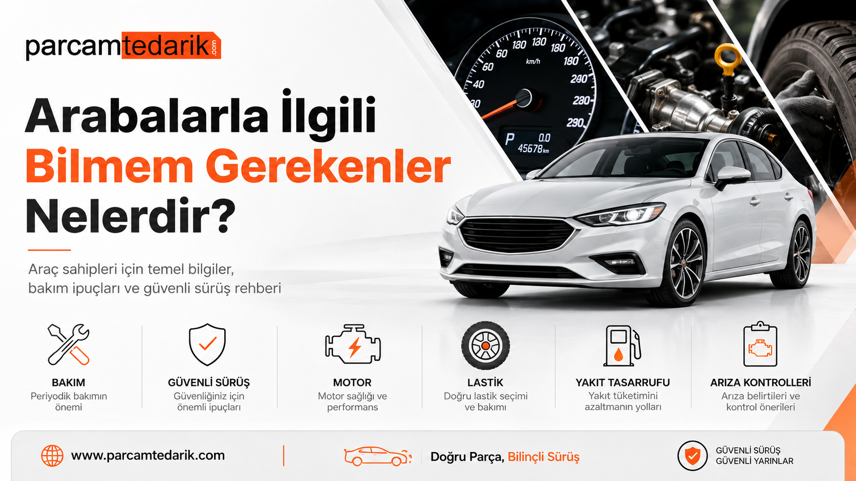 Arabalarla İlgili Bilmeniz Gerekenler Nelerdir?  | parcamtedarik.com
